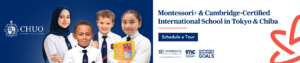 Chuo International School (CIS Japan) | Top International Schools 2026 | Montessori+ & Cambridge Certified International School in Tokyo & Chiba
